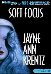 Cover of: Soft Focus by Jayne Ann Krentz