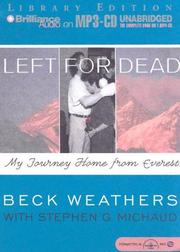 Cover of: Left for Dead: My Journey Home from Everest