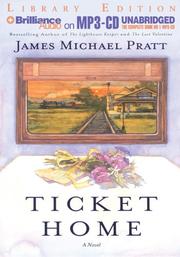 Cover of: Ticket Home by James Michael Pratt