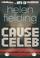 Cover of: Cause Celeb