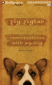 Cover of: Conversations with My Dog by Zig Ziglar