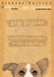 Cover of: Conversations with My Dog by Zig Ziglar