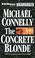 Cover of: The Concrete Blonde (Harry Bosch)