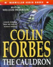 Cover of: The Cauldron (Macmillan UK Audio Books) by Colin Forbes, Colin Forbes