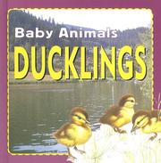 Cover of: Ducklings (Baby Animals) by 