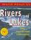 Cover of: Rivers and Lakes (World About Us)