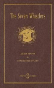 Cover of: The Seven Whistlers by Amber Benson, Nancy Holder