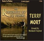 Cover of: The Reasonable Art of Fly Fishing by Terry Mort