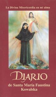 Cover of: Diario de Santa Maria Faustina Kowalska by Faustina Saint