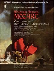 Cover of: Music Minus One Bass-Baritone: Mozart Opera Arias for Bass-Baritone with Orchestra, Vol. I  (Book & CD)