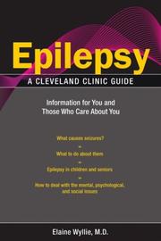 Cover of: Epilepsy: A Cleveland Clinic Guide by Elaine Wyllie