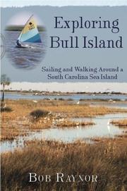 Cover of: Exploring Bull Island by Bob Raynor