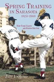 Cover of: Spring training in Sarasota, Florida, 1924-1960: New York Giants and Boston Red Sox