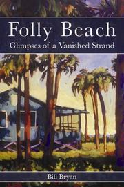 Cover of: Folly Beach: glimpses of a vanished strand