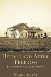 Cover of: Before and after freedom: WPA narratives of Lowcountry folklore