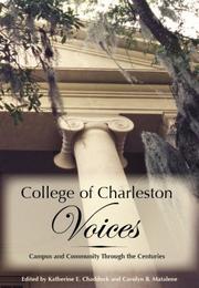 Cover of: College of Charleston Voices: Campus and Community through the Centuries