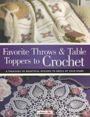 Cover of: Favorite Throws & Table Toppers to Crochet