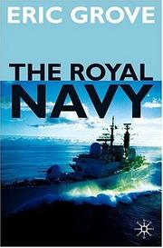 Cover of: The Royal Navy Since 1815 by Eric Grove