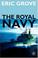 Cover of: The Royal Navy Since 1815