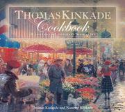 Cover of: Thomas Kincade Cookbook: A Journal of Culinary Memories