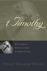 Cover of: 1 Timothy (Reformed Expository Commentary) by Philip Graham Ryken