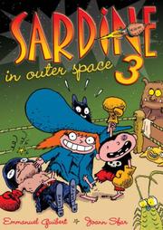 Cover of: Sardine in Outer Space 3 (Sardine in Outer Space) by Emmanuel Guibert