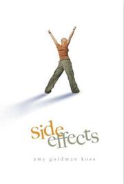Cover of: Side effects by Amy Goldman Koss