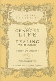 Cover of: The Changed Life and Dealing With Doubt