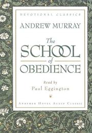 Cover of: The School of Obedience by Andrew Murray