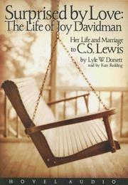 Cover of: Surprised by Love: Her Life and Marriage to C.s. Lewis