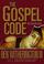 Cover of: The Gospel Code