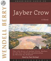 Cover of: Jayber Crow by Wendell Berry, Wendell Berry