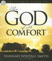 Cover of: The God of All Comfort by Hannah Whitall Smith