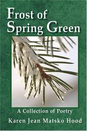 Cover of: Frost of Spring Green by Karen Jean Matsko Hood