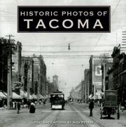 Cover of: Historic Photos of Tacoma (Historic Photos.) | Nick Peters