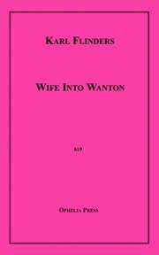 Wife into wanton by Karl Flinders