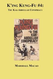 Cover of: King Kung Fu #4: The Kak-Abdullah Conspiracy (King Kung Fu)