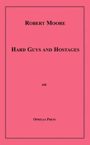 Cover of: Hard Guys and Hostages by Robert Moore