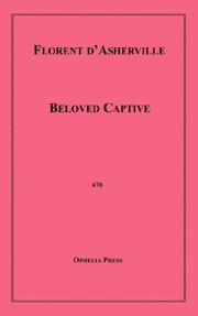 Cover of: Beloved Captive | Florent d