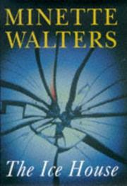 Cover of: Ice House by Minette Walters