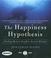 Cover of: Happiness Hypothesis