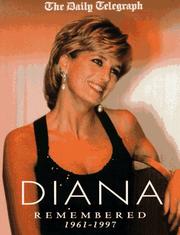 Cover of: Diana Remembered 1961-1997 (Diana Princess of Wales)