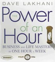 Cover of: The Power of An Hour by Dave Lakhani