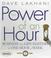 Cover of: The Power of An Hour