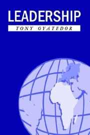 Leadership by Tony Oyatedor