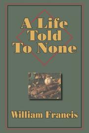 Cover of: A Life Told To None