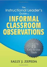 Cover of: The Instructional Leaders' Guide to Informal Classroom Observations
