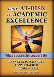 Cover of: From At Risk to Academic Excellence | Franklin P. Schargel