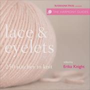 Cover of: Harmony Guide: Lace & Eyelets: 250 Stitches to Knit (Harmony Guides)