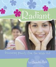 Cover of: Radiant: Discovering Beauty from the Inside Out